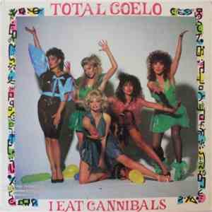 Total Coelo - I Eat Cannibals flac download