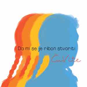 ČuVite - Da Mi Se Je Ribon Stvoriti flac download
