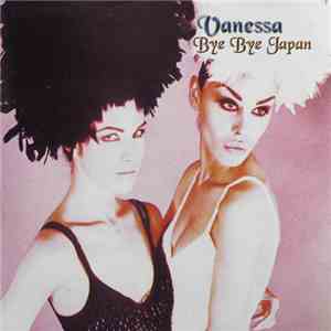 Vanessa - Bye Bye Japan flac download