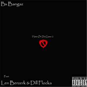 Bx Bangaz - Hate on da Game 2 flac download