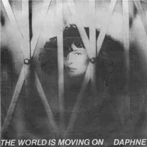 Daphne  - The World Is Moving On flac download