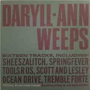 Daryll-Ann - Daryll-Ann Weeps flac download