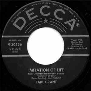 Earl Grant - Imitation Of Life / Last Night (I Went Out Of My Mind) flac download