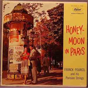 Franck Pourcel And His Parisian Strings - Honeymoon in Paris flac download