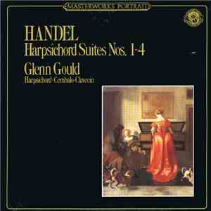 Glenn Gould, Handel - Harpsichord Suites Nos. 1-4 flac download