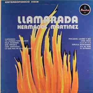 Hermanos Martínez - Llamarada flac download