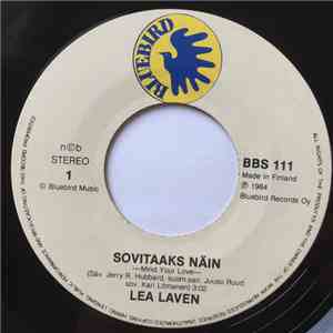 Lea Laven - Sovitaaks Näin / Yön Elänyt flac download