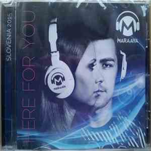 Maraaya - Here For You flac download