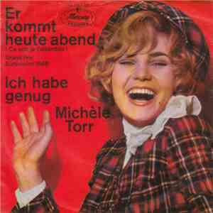 Michèle Torr - Er Kommt Heute Abend flac download