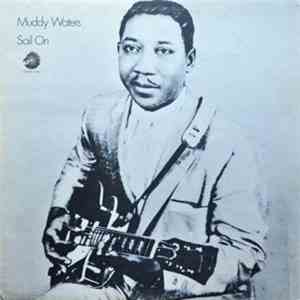 Muddy Waters - Sail On flac download