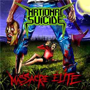National Suicide - Massacre Elite flac download