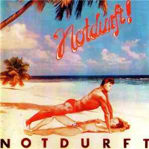 Notdurft! - Notdurft flac download