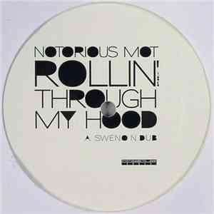 Notorious Mot - Rollin' Through My Hood flac download