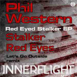 Phil Western - Red Eyed Stalker EP flac download