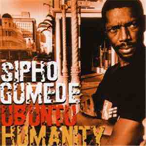 Sipho Gumede - Ubuntu - Humanity flac download