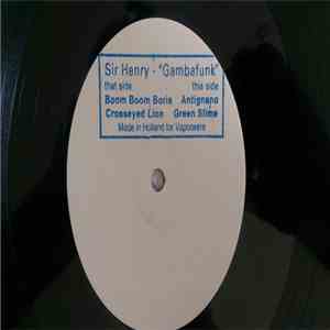 Sir Henry  - Gambafunk flac download