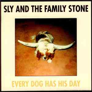 Sly & The Family Stone - Every Dog Has His Day flac download