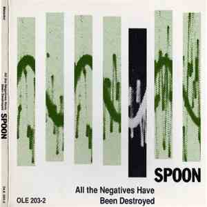 Spoon - All The Negatives Have Been Destroyed flac download
