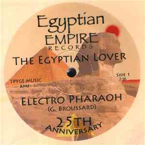 The Egyptian Lover - Electro Pharaoh flac download