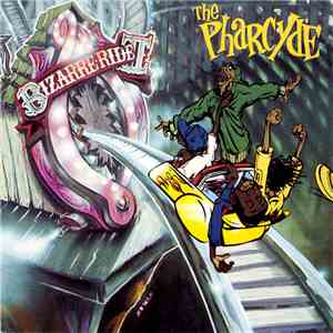The Pharcyde - Bizarre Ride II The Pharcyde flac download