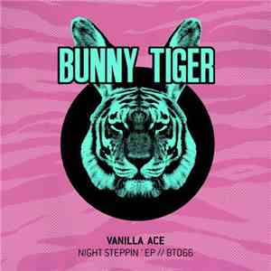 Vanilla Ace - Night Steppin' EP flac download