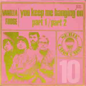 Vanilla Fudge - You Keep Me Hanging'On Part 1/Part 2 flac download