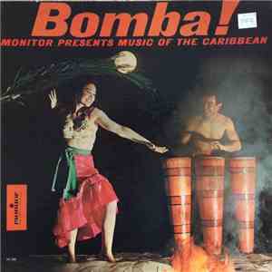 Various - Bomba! Monitor Presents Music of the Caribbean flac download