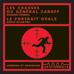 Various - Les Chasses Du Général Zaroff / Le Portrait Ovale flac download