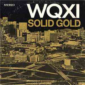 Various - WQXI Solid Gold flac download