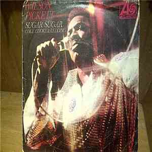 Wilson Pickett - Sugar Sugar / Cole, Cooke & Redding flac download