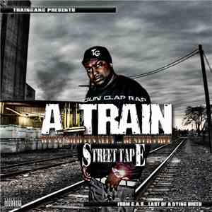 A-Train Gang - Went Solo...Finally Buster Free flac download