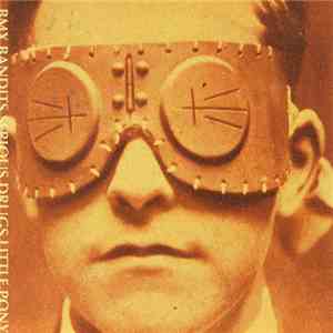 BMX Bandits - Serious Drugs / Little Pony flac download