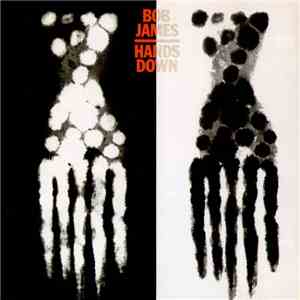 Bob James - Hands Down flac download