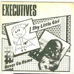Executives  / Johnnie + The Lubes - Shy Little Girl / I Got Rabies flac download