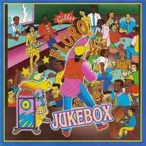 Gilles Floro - Jukebox flac download