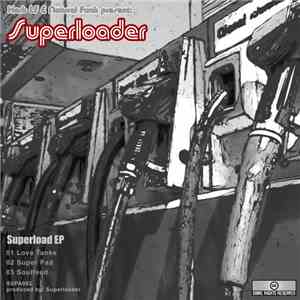 Herb LF & Natural Funk Present: Superloader - Superload EP flac download