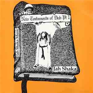 Jah Shaka - New Testaments Of Dub Pt 1 flac download