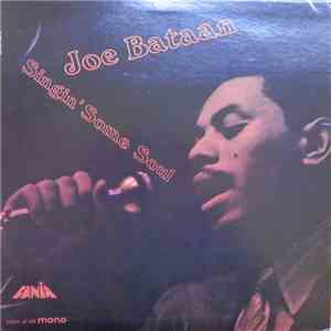 Joe Bataan - Singin' Some Soul flac download