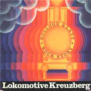 Lokomotive Kreuzberg - Kollege Klatt, Rock Story flac download