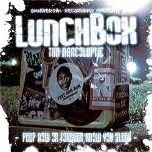 Lunchbox Tha Narcoleptic - Peep Now Or Forever Know You Sleep flac download
