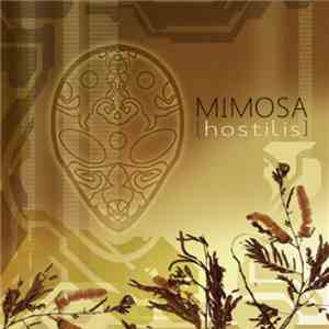 Mimosa  - Hostilis flac download