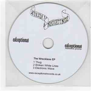 Nursery Of Naughtiness - The Wreckless EP flac download