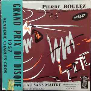 Pierre Boulez, René Char - Le Marteau Sans Maitre flac download