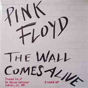 Pink Floyd - The Wall Comes Alive flac download