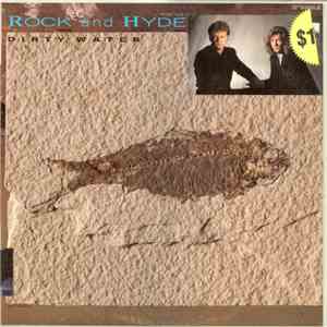 Rock And Hyde - Dirty Water flac download