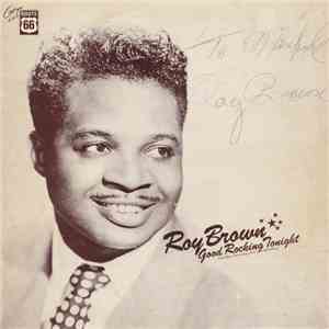 Roy Brown - Good Rocking Tonight flac download