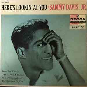 Sammy Davis Jr. - Here's Lookin' At You - Part 2 flac download