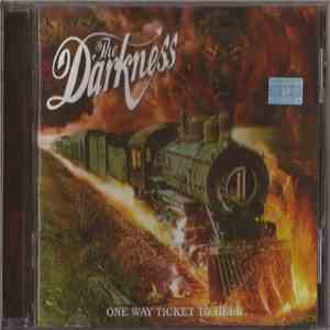 The Darkness - One Way Ticket To Hell ...And Back flac download