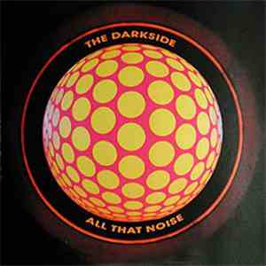 The Darkside - All That Noise flac download