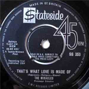 The Miracles - That's What Love Is Made Of flac download